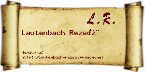Lautenbach Rezső névjegykártya